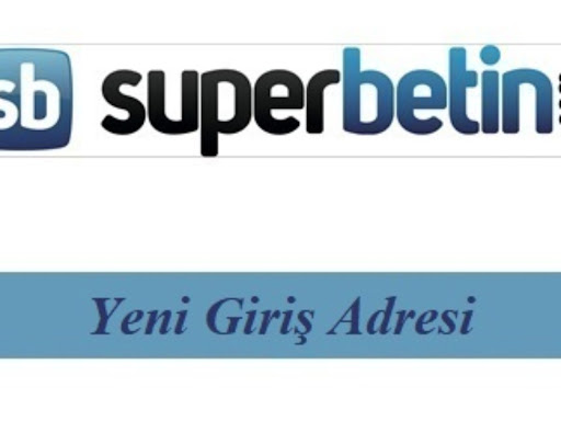 Superbetin Adres Hakkında